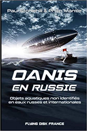 Livre : OANIs en RUSSIE: Objets Aquatiques non-identifiés en eaux Russe et internationales.